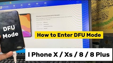 How to Enter DFU Mode On | Iphone X / XS / 8 / 8 Plus