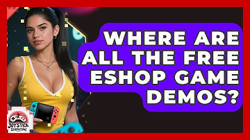 Where Are All The Free eShop Game Demos? - Joystick Generations