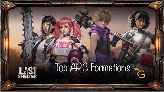 Last Shelter BEST APC X-HERO FORMATIONS (AURORA & TRORN & HEAVY FORTRESS)