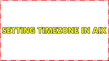 Setting timezone in AIX