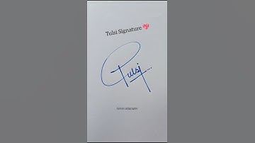 Tulsi Signature style 💖 #signature #shorts