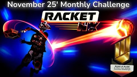 Racket: NX - November 25