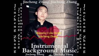 Jincheng Zhang - Manipulate I Like Birds (Official Instrumental Background Music)