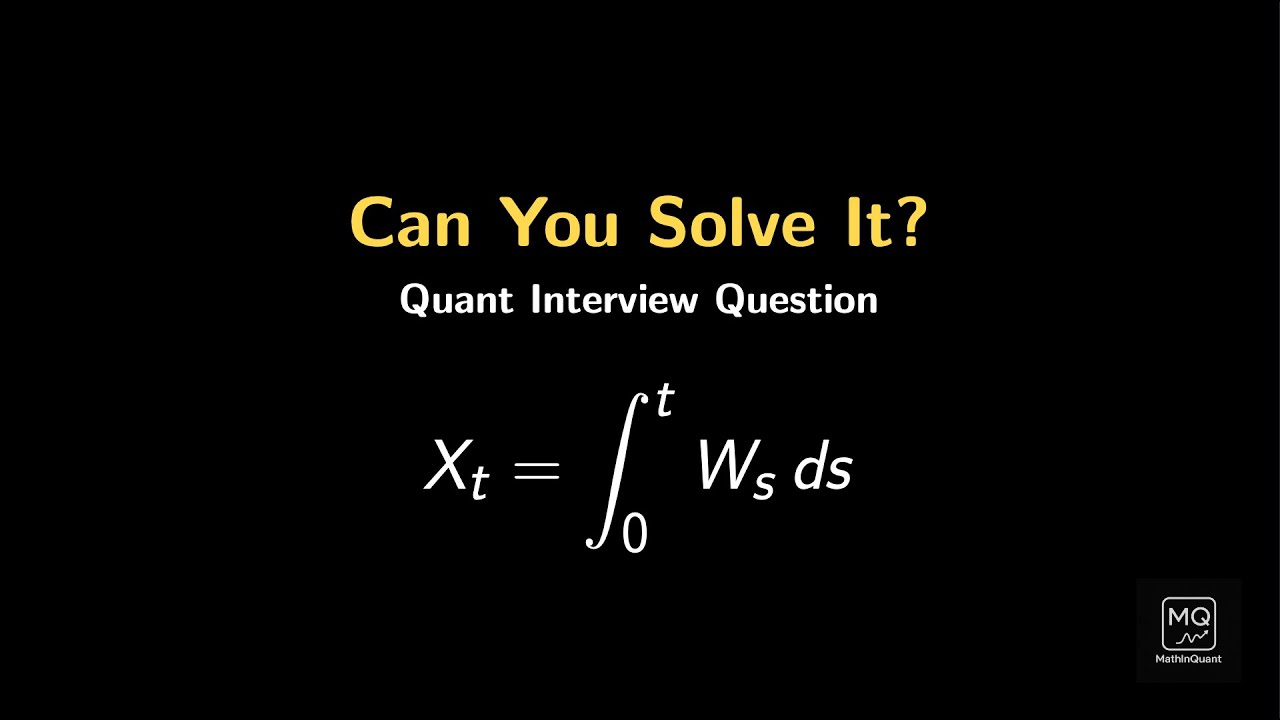 Can You Solve This Quant Interview Question? — The Time Integral of ...