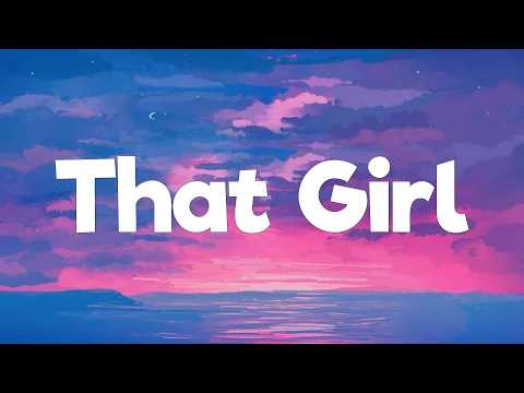 That Girl - Olly Murs (Lyrics) Avicii, Sia.... (Mix)