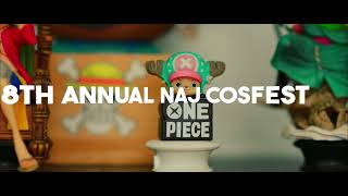 8th Annual NAJ Cosfest 2022 OFFICIAL TRAILER