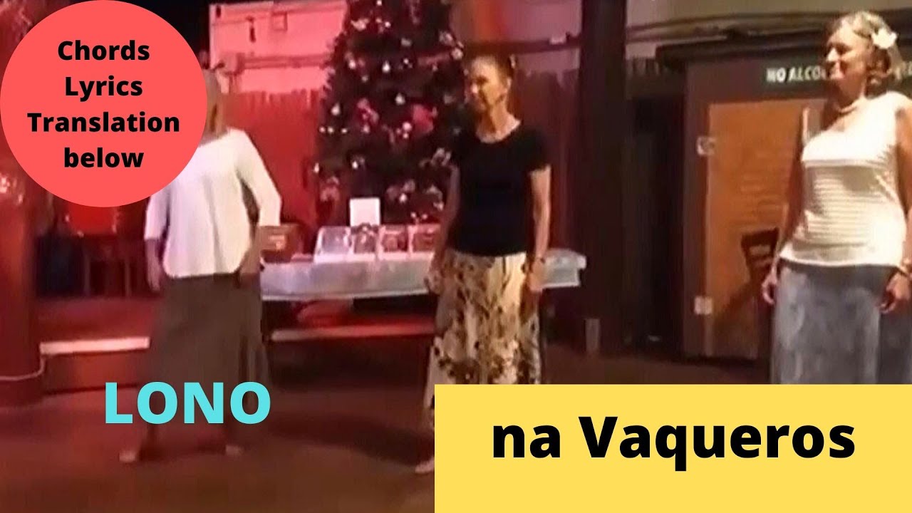 Na Vaqueros - Hula Videos