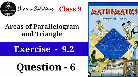 Question 6 I Class 9 Maths I Chapter 9 I Exercise 9.2 IAreas of parallelogram and triangle I NCERT I