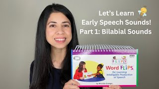 Learn to Talk |  Early Speech Sound Development | Bilabial Sounds | Baby & Toddler Learning | Part 1