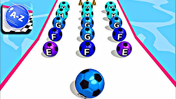 Max Levels A-Z Run ☄️🔮 Game: All Levels Gameplay Walkthrough Android ,iOS Ball Run Game NEW UPDATE