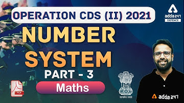 CDS 2 2021 | Maths | Number System #3