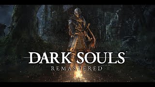 Dark Souls: Remastered | День 5