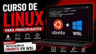 Instalar Ubuntu en Windows con WSL2 paso a paso | Curso Linux desde cero #1