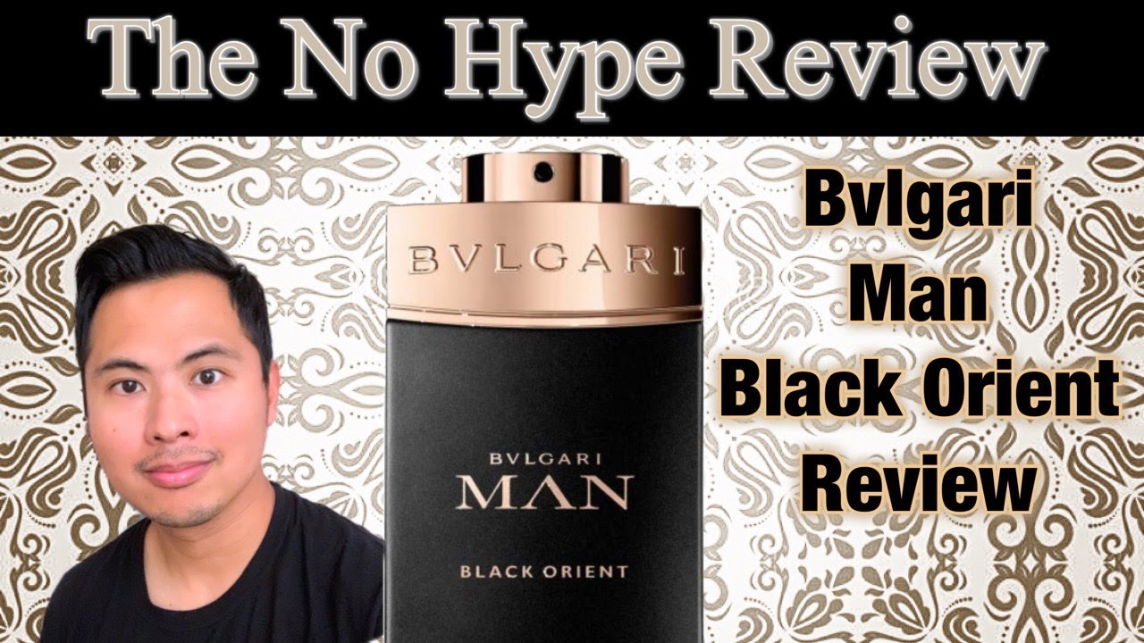 bvlgari black orient review