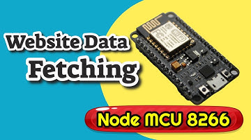 Website Data Fetching using NodeMCU 8266