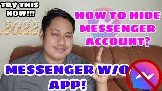 HOW TO HIDE MESSENGER APP ON PHONE 2022? PAANO ITAGO ANG MESSENGER ACCOUNT SA CP 2022? screenshot 5