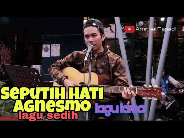 Seputih hati - agnes monica ( cover Amrinal Rasadi ) class=