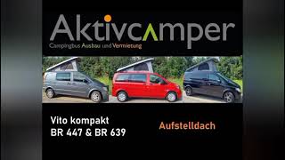 Mercedes Vito V-Klasse Kompakt 447 Und 639 Aufstelldach Und Schlafdach Nachrüsten.