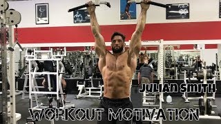 Julian Smith Workout Motivation - The Quad Guy