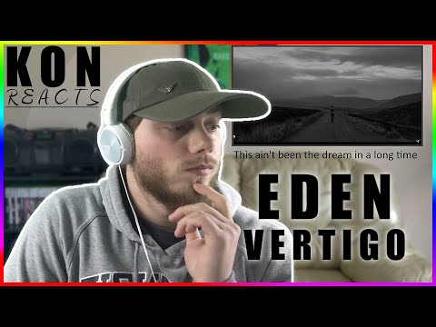 Kon Reacts: EDEN - Vertigo (Album Reaction Part 1)