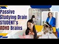 Passive Studying Drains ADHD Brains
