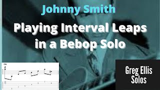 Playing Interval Leaps in a Bebop Solo - Johnny Smith fingering tips (with Tab)