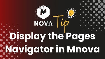 Mnova Tip S2E08 -  Display the Pages Navigator in Mnova