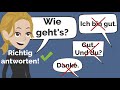 Deutsch lernen | Wie geht's? | How are you? | How to respond? | Sprechen | Wie geht es dir ? | A1-B1