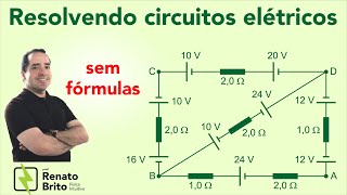 Resolvendo Circuitos Eletricos sem Formula - Resolução Questão 1 - prof Renato Brito