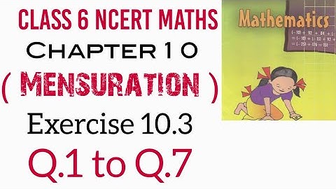 Exercise 10.3 Q.1 to Q.7 Class 6 NCERT MATHS