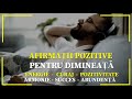 🎧 ASCULTĂ ÎN FIECARE DIMINEAȚĂ ! "EU SUNT" AFIRMAȚII POZITIVE PENTRU SUCCES.