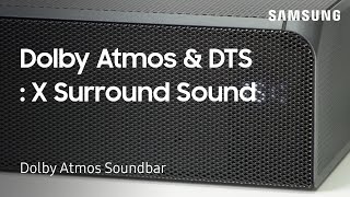 How to set Dolby Atmos and DTS: X Surround Sound on your Dolby Atmos Soundbar | Samsung US - YouTube