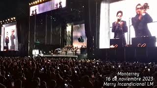 Te necesito, Luis Miguel, Monterrey, 16 de noviembre 2023