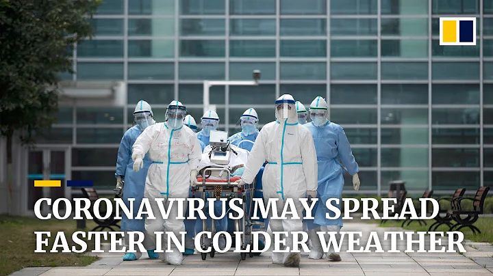 Coronavirus ‘highly sensitive’ to warmer temperatures, Chinese study says - DayDayNews