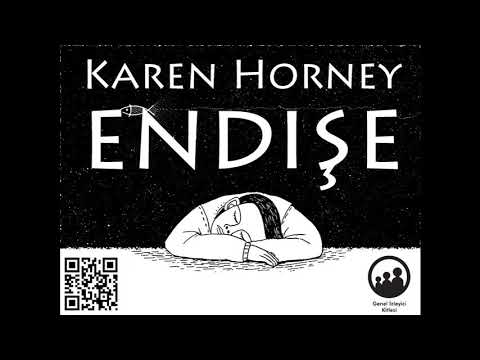 Video: Karen Horney -10 Nevrotik Eğilimler - Nevrozların Itici Güçleri