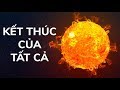 Hành trình đi đến điểm kết thúc của vũ trụ