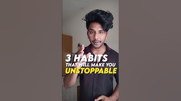 3 Habits that will make you Unstoppable 🔥#shorts #motivation #habits #successmotivation