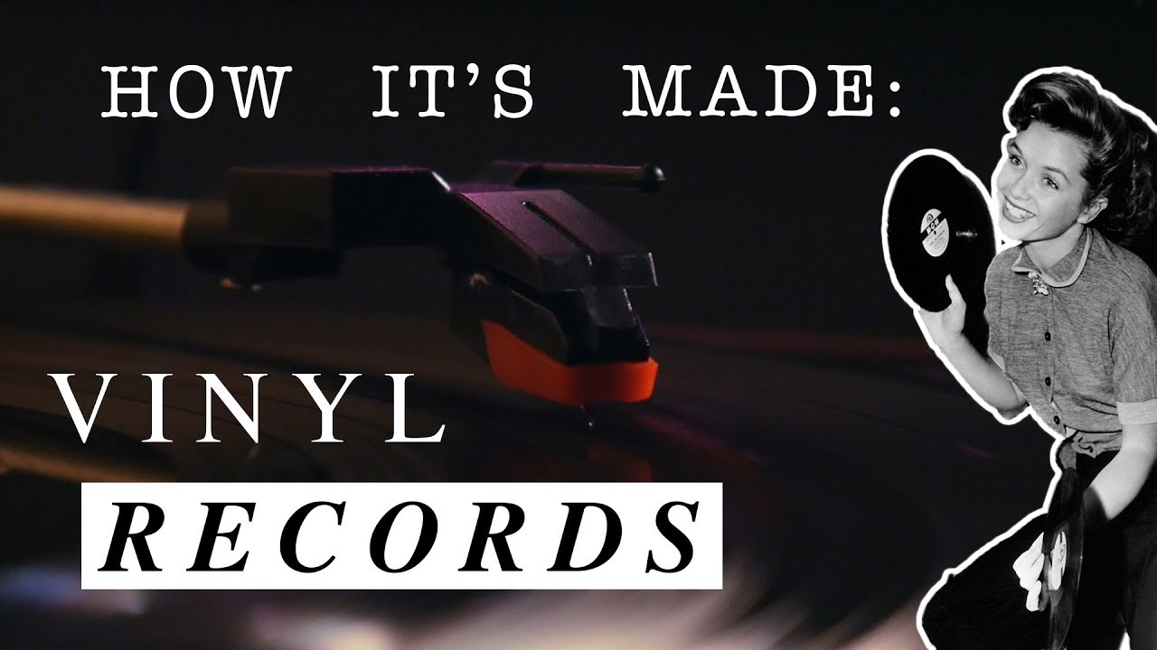 How Vinyl Records Are Made