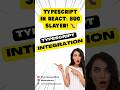 Why Use TypeScript with React? | Catch Bugs Early with Static Typing! #reactjs  #shorts #shortsvideo