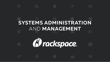 Systems Admin & Management | Rackspace