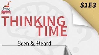 UiHTT S1E3: Seen and Heard