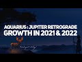 Aquarius | Jupiter Retrograde Astrology Horoscope 20 June to 18 October 2021