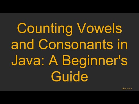 Counting Vowels and Consonants in Java: A Beginner's Guide