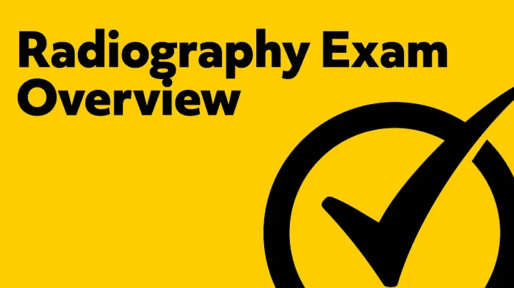 Overview of the Radiography Exam (ARRT)