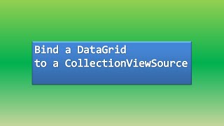 Bind DataGrid to CollectionViewSource