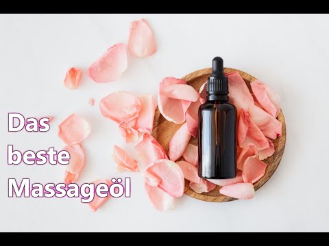 Video: Die Besten Massageöle In Der Nähe