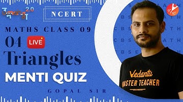 Triangles L4 | Doubt & Menti Quiz | CBSE Class 9 Maths | NCERT Solutions | Vedantu Class 9 & 10