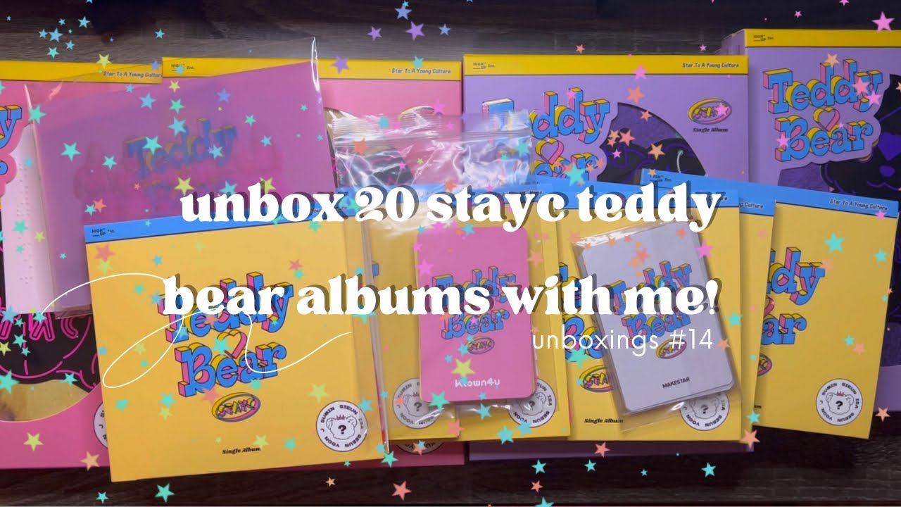 🧸 unboxing 20 stayc teddy bear albums from ktown, weverse and makestar! | unboxings #13