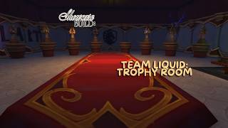 Showcase | Team Liquid Trophy Room | 12.1 WoW RWF