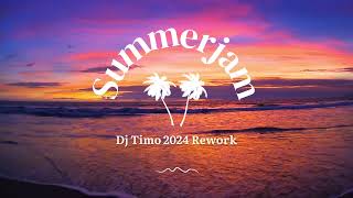 The Underdog Project - Summer Jam 2024 (Dj Timo Rework)